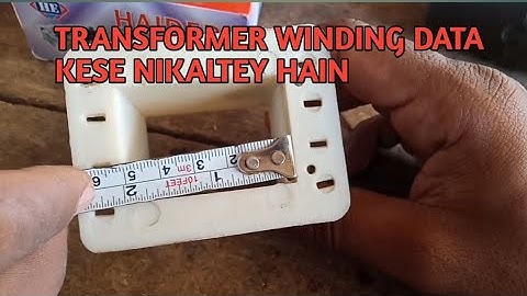 How to calculate any transformer winding data winding data kese nikalty Hain in Urdu Hindi