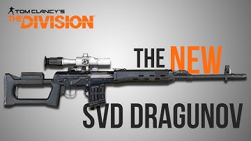 The Division Weapon Guide - SVD (Statistics, Variants and Class Set-Up)