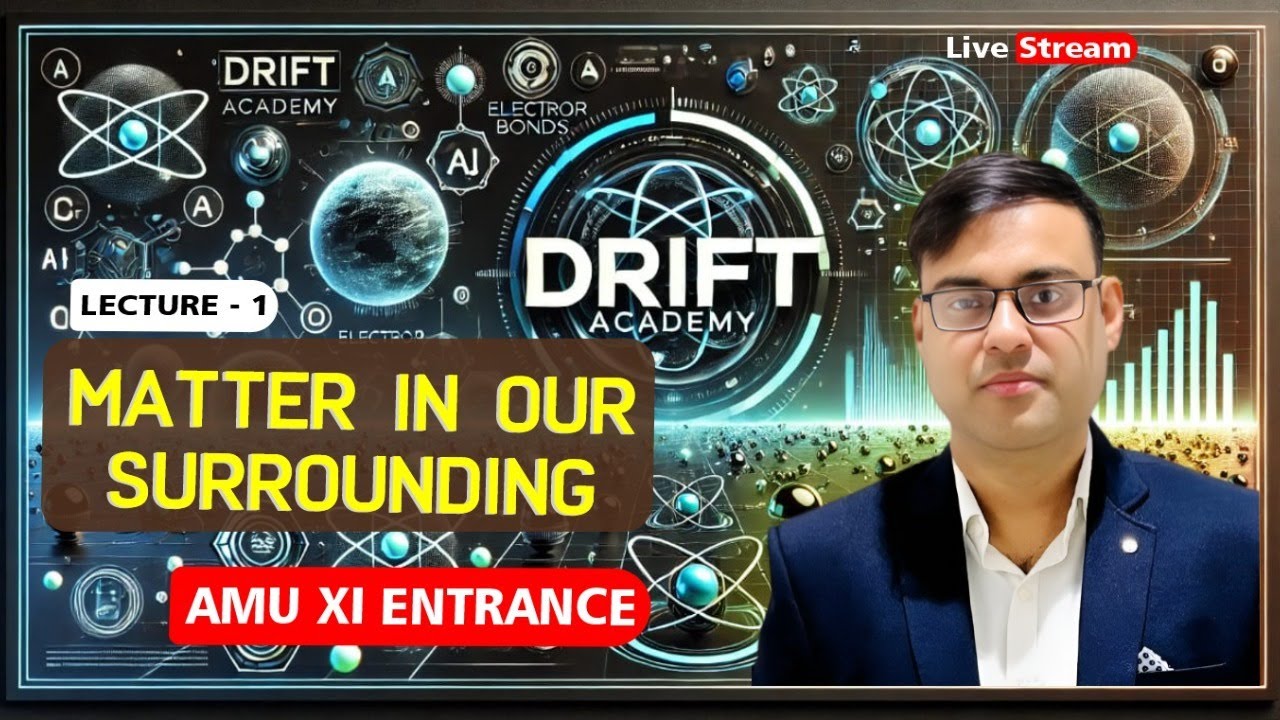 MATTER IN OUR SURROUNDING L-1