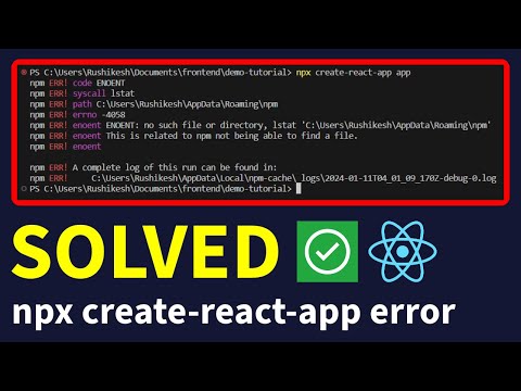 Solved: How to Fix npx create react app not working error (Easy Method)