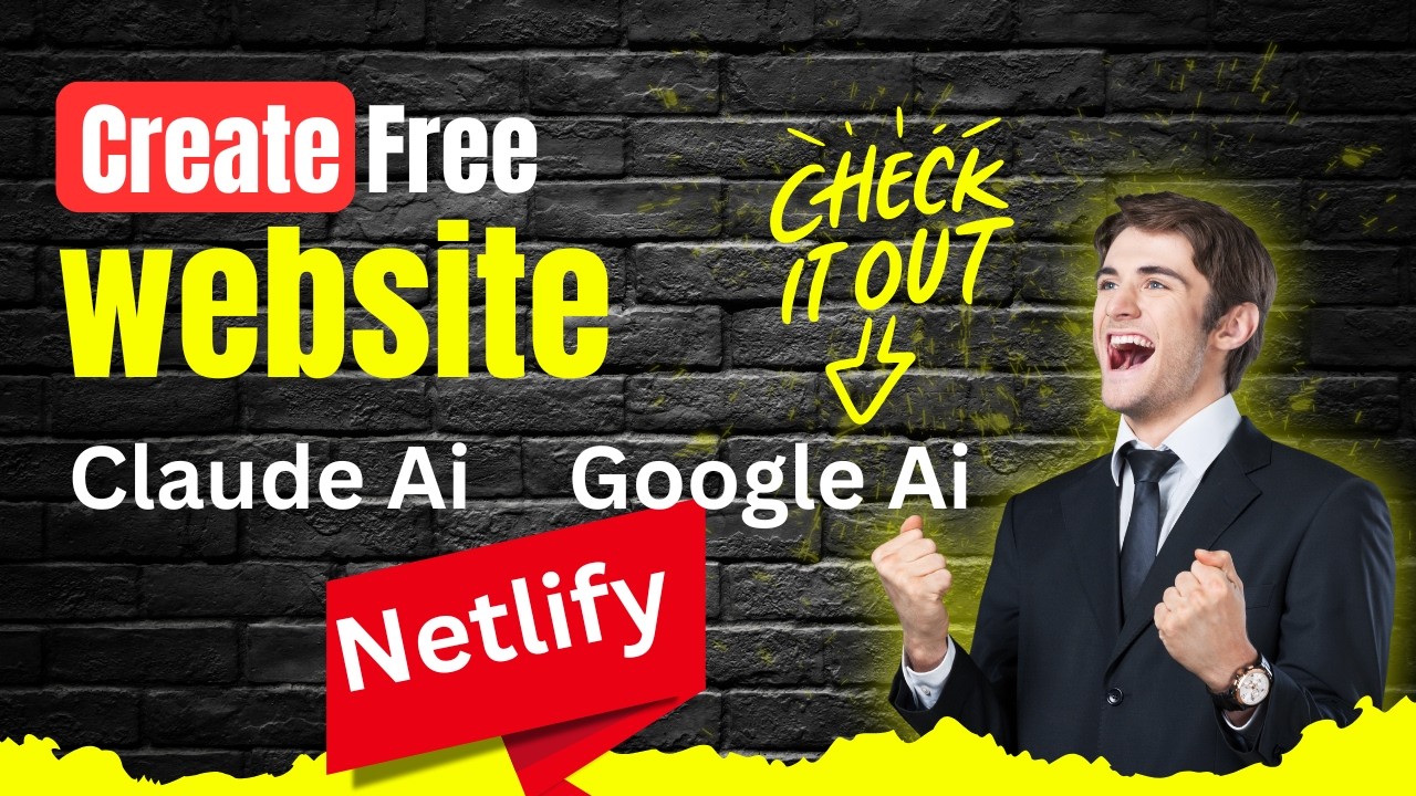 Create a FREE Website with Claude AI , Google AI Studio & Netlify 🚀 ...