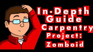 Everything You Need to Know about Carpentry in Project Zomboid!