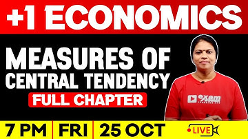 Plus One Economics | Measures  Of Central Tendency | Full Chapter | Exam Winner Plus One