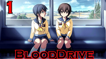 THE MYSTERY - Corpse Party: Book Of Shadows - Playthrough Walkthrough - BLOODDRIVE - Part 1