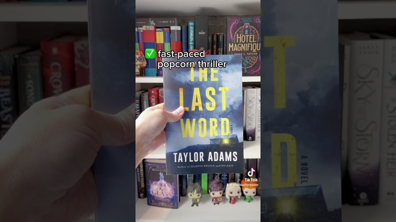 The Last word by Taylor Adams 