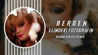 Bergen - Elimde Fotoğrafın (Numan Karaca Remix) Resimi