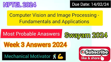 Computer Vision and Image Processing - Fundamentals and Applications | Week 3 Quiz | Assignment 3