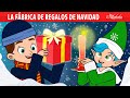 La Fábrica de regalos de Navidad | Cuentos infantiles para dormir en Español