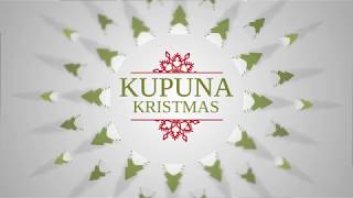 Kupuna Kristmas December 2017