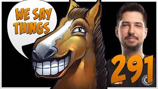 w33haa is back! - We Say Things 291
