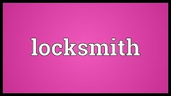 Locksmith Meaning