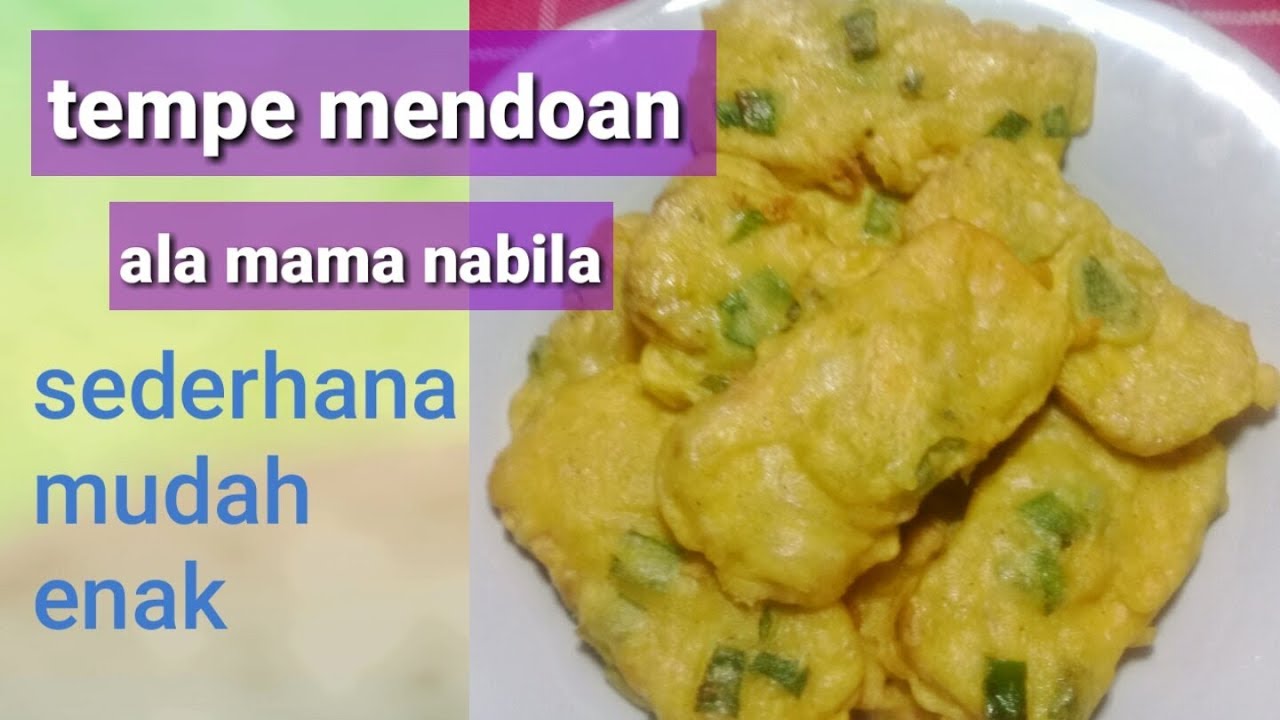 Resep masakan sehari hari cara membuat tempe mendoan Resep masakan sehari hari cara membuat tempe mendoan