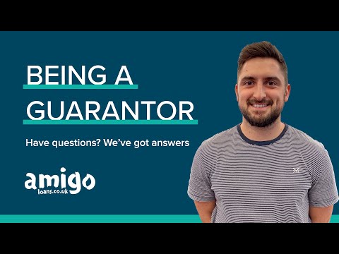 Amigo Loans - Q&A - What it means to be a guarantor