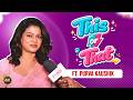 पूर्वाचे आवडते पदार्थ | This Or That ft. Purva Kaushik | Zee Natya Gaurav Awards | Majja Pink