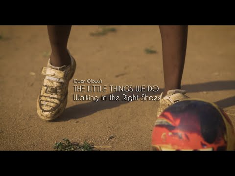 Owen Olowu's The Little Things We Do - Episode 3 - WALKING IN THE RIGHT SHOES.