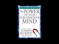 The Power Of Your Subconscious Mind Audio Book The Power Of Your Subconscious Mind Audio Book