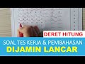 PEMBAHASAN SOAL DERET TES PERUSAHAAN