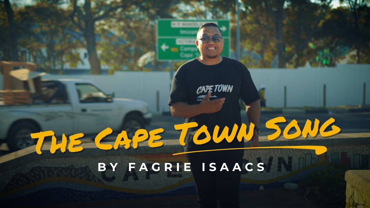 The Cape Town Song | Fagrie Isaacs | Official Music Video