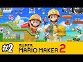 Super Mario Maker 2 #2 — Налет Биллов БАНЗАЙ {Switch} прохождение часть 2