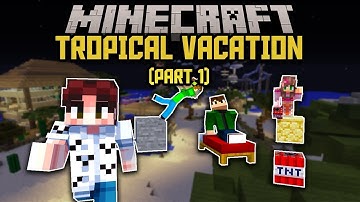 Tropical Vacation | Minecraft Epic Jump Map - Part 1