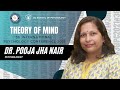 Drpooja jha nair  3g school of psychology  theory of mind