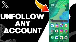 How To Unfollow Any Account On X Twitter App screenshot 5