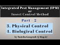 Integrated Pest Management | Part -2 | Physical Control Method | Biological Control Method | IPM