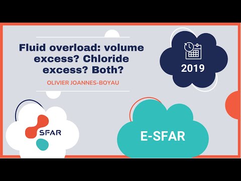 e-sfar 2019 - Fluid overload: volume excess? chloride excess? Both?
