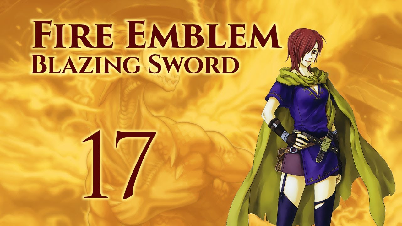 Part 17: Let's Play Fire Emblem 7, Hector Hard Mode Ranked Walkthrough ...