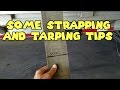 Some strapping and tarping tips.