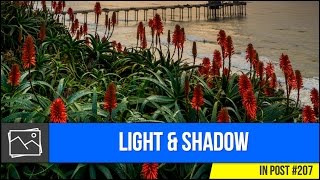 In Post: Light & Shadow #207