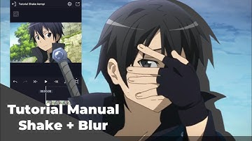 Tutorial AMV Daddy Style Manual Shake + Blur || AMV Alight Motion