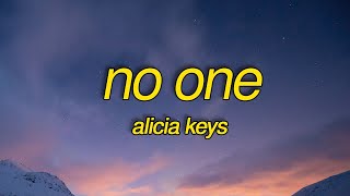 Video thumbnail of "Alicia Keys - No One (Lyrics)"