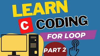For Loop in C Programming Flow Chart  Syntax With Examples | Basic Coding Tutorial