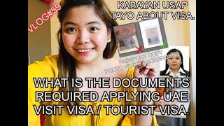 VLOG59 APPLYING UAE VISIT VISA \/ TOURIST VISA? WHAT IS THE DOCUMENTS REQUIRED? | By Jaspervlog