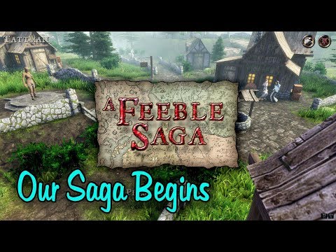 A Feeble Saga: #1- Our hero journey begins