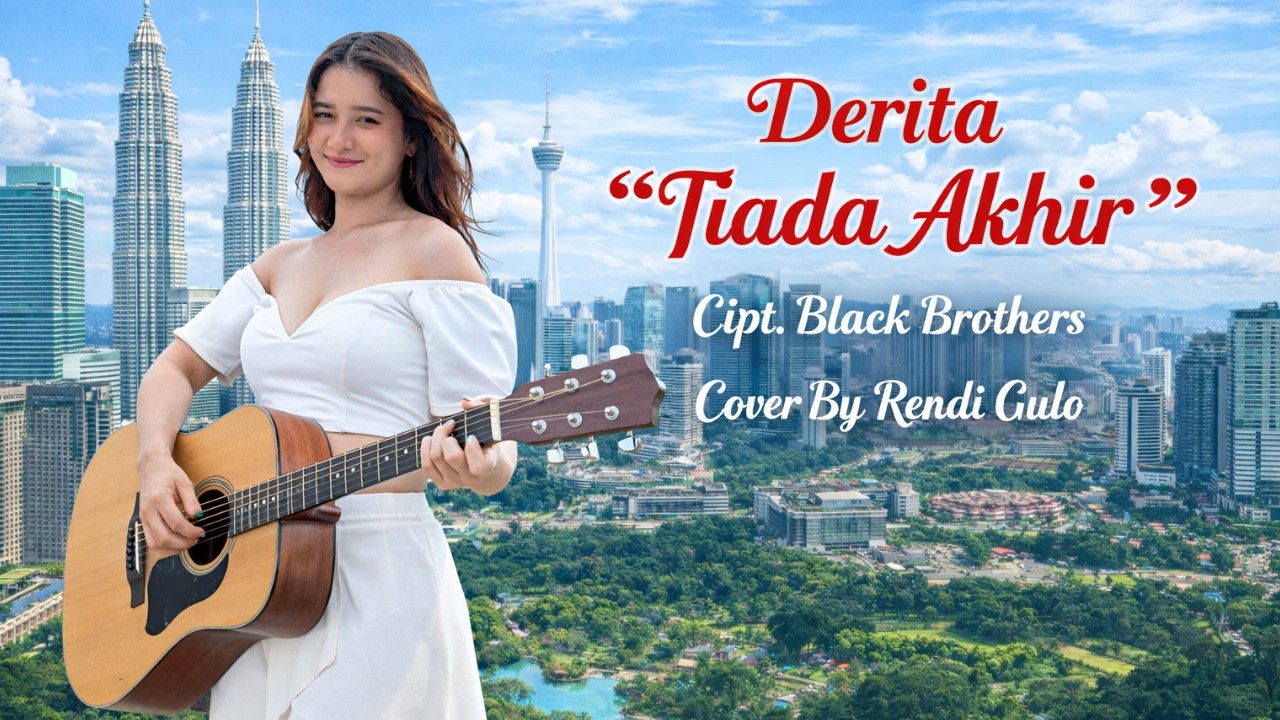 Derita Tiada Akhir – Lagu Nostalgia Pop Indonesia | Cipt. Black Brothers | Cover Rendi Gulo