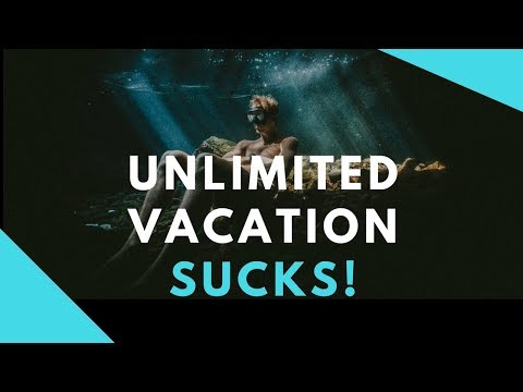 Why The Unlimited Vacation Policy Sucks