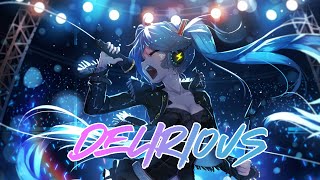 Anime Mix「Amv」- Delirious