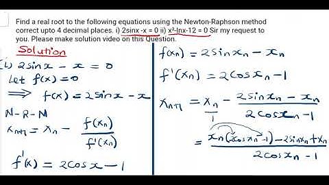 USING Newton Raphson Method ON A TRIGONOMETRICAL FUNCTION