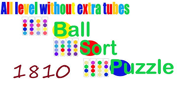 Ball Sort Puzzle Level 1810    🎯 All level without extra tube 😂 Game Walkthrough 😘