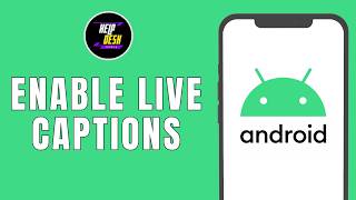How to enable Live Caption on Android 