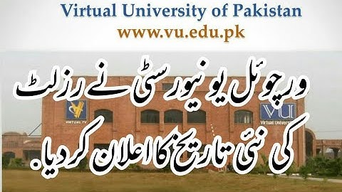 Virtual University Final Term Results New Date Announced 2021 By Sir Ray Afzal