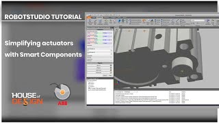 ABB RobotStudio Tutorial - Simplifying actuators with Smart Components