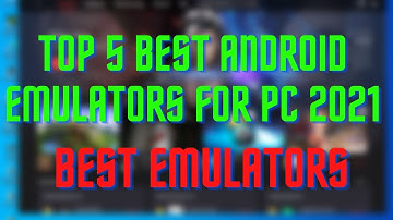 TOP 5 BEST ANDROID EMULATOR FOR PC 2021 || ANDROID EMULATOR || AS TechSeries