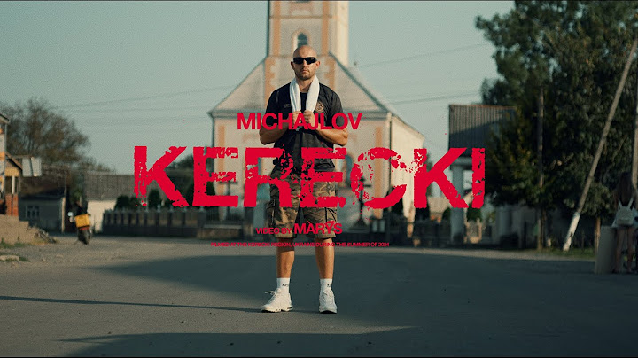 MICHAJLOV - KERECKI (Official Video)
