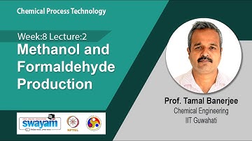Lec 28 :Methanol and Formaldehyde Production​