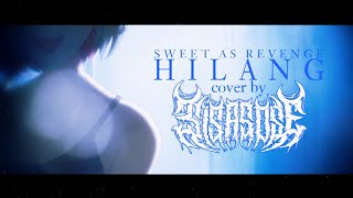 Sweet As Revenge - Hilang (cover by SISASOSE)