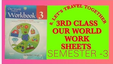 AP 3RD CLASS OUR WORLD #LET