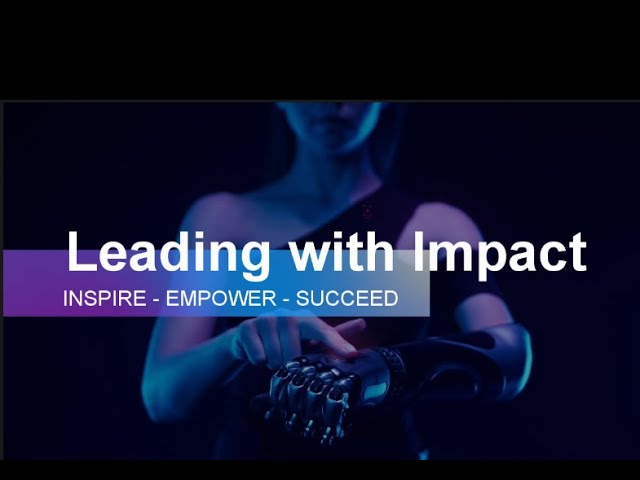 Leading with Impact